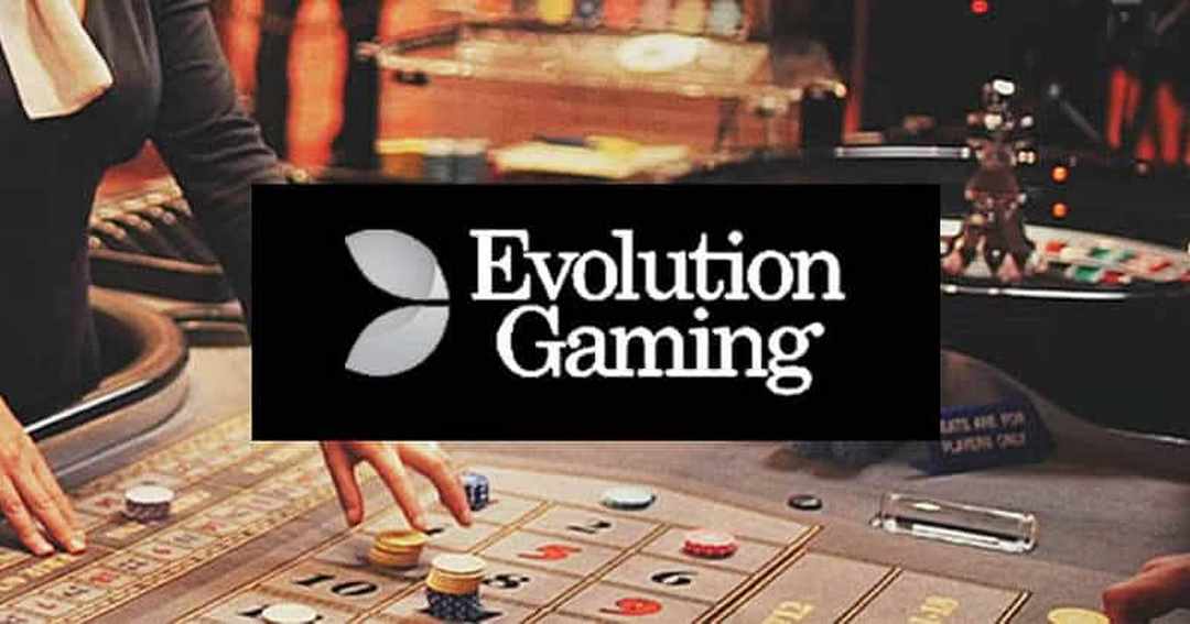 Phân bố mạng lưới Evolution Gaming rộng khắp thế giới